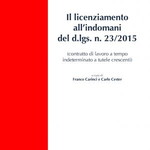 Il licenziamento all’indomani del d.lgs. n. 23/2015