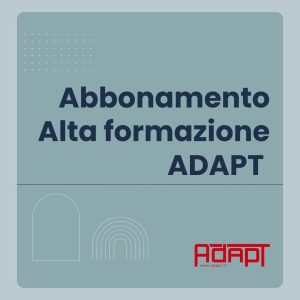 Abbonamento alta formazione ADAPT