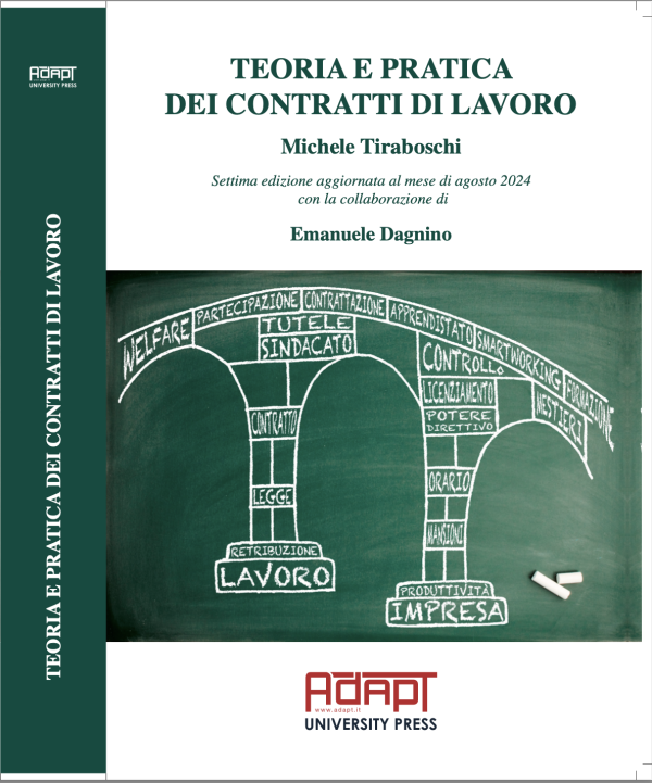 Teoria e pratica dei contratti di lavoro. Settima edizione