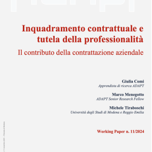 Inquadramento contrattuale e tutela della professionalità. Il contributo della contrattazione aziendale