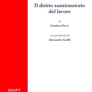 Il diritto sanzionatorio del lavoro