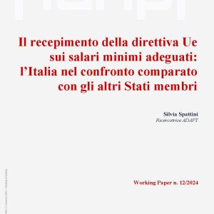 Il recepimento della direttiva Ue sui salari minimi adeguati: l’Italia nel confronto comparato con gli altri Stati membri