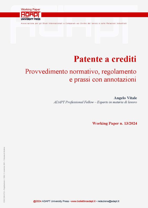 Patente a crediti. Provvedimento normativo, regolamento e prassi con annotazioni